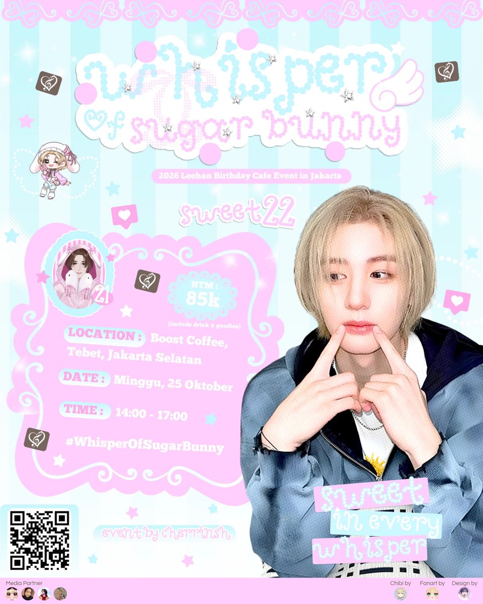 cherrinsh's tweet photo. ˖ ݁♬⋆Sweet in Every Whisper.˚𝄞

2026 Leehan Birthday Cafe Event in Jakarta
𝓦hisper Oƒ 𝓢ugar 𝓑unny 🩵🪽

🗓️ Sun, October 25, 2026
📍 Boost Coffee, Tebet, Jakarta Selatan

RSVP open Oct 1, 7PM
https://t.co/FxjGwxQLXG

#WhisperOfSugarBunny #SweetinEveryWhisper https://t.co/8REoMtE9Gt
