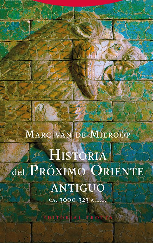 flborrego's tweet photo. "Historia del Próximo Oriente antiguo (ca. 3000-323 a.e.c.)", de Marc van de Mieroop, constituye un estupendo libro para iniciarse en la historia de las distintas culturas próximo-orientales desde el inicio del universo urbano al inicio del helenismo y abordando también los + https://t.co/ZR95zEYwMg