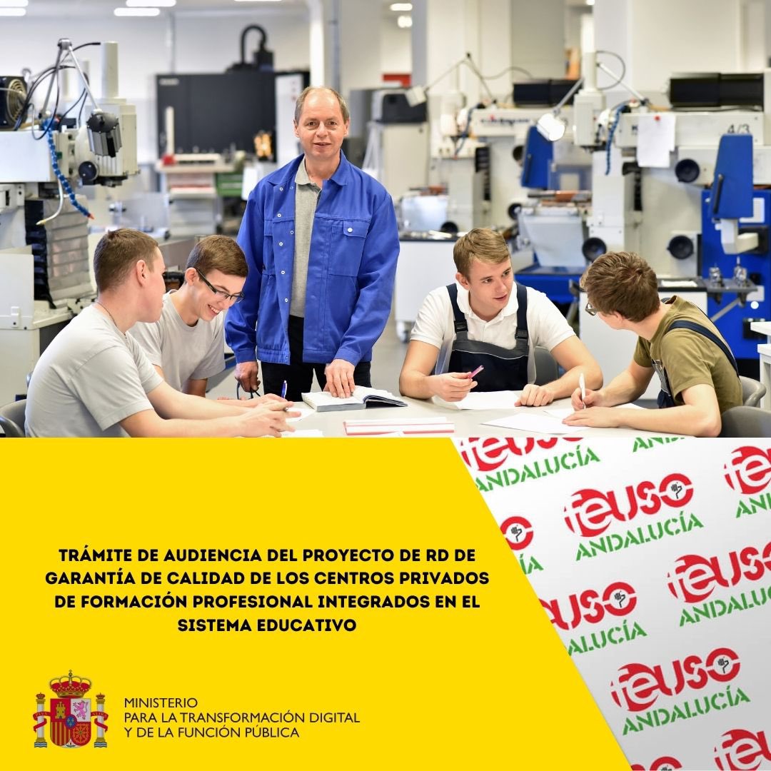 FEUSO_ANDALUCIA's tweet photo. ⭕️USO INFORMA

Trámite de Audiencia del Proyecto de RD de garantía de calidad de los centros privados de Formación Profesional integrados en el sistema de #FP.

📆 Plazo alegaciones: hasta el 6 de octubre

🔗 https://t.co/p6Vnql0CTB
👍📝 Afíliate:  https://t.co/aw3AinyBwG https://t.co/T1o4fIU3Ev
