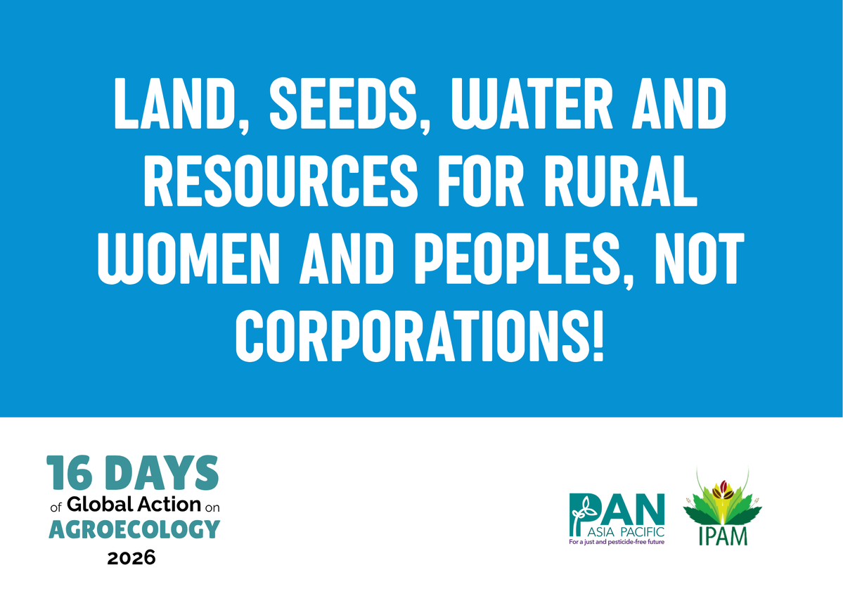 PANAsiaPacific's tweet photo. ๐ธ Use campaign posters, placards & digital materials. Share your photos/videos & tag us:
๐ FB/Twitter: @PANAsiaPacific
๐ IG: @justpesticidefreeasia
Hashtags: #16DaysofGlobalAction #WomenRiseUp #AgroecologyNow #FoodSovereignty #ClimateJustice https://t.co/gr1mvXW4PD