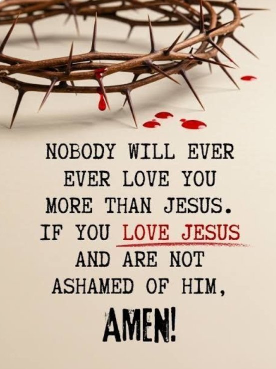 GulfamAsif14's tweet photo. NOBODY WILL EVER EVER LOVE YOU MORE THAN JESUS. IF YOU LOVE JESUS AND ARE NOT ASHAMED OF HIM,

AMEN!✝️✨😇💫🙏❤️ https://t.co/OK1KKMCxTW