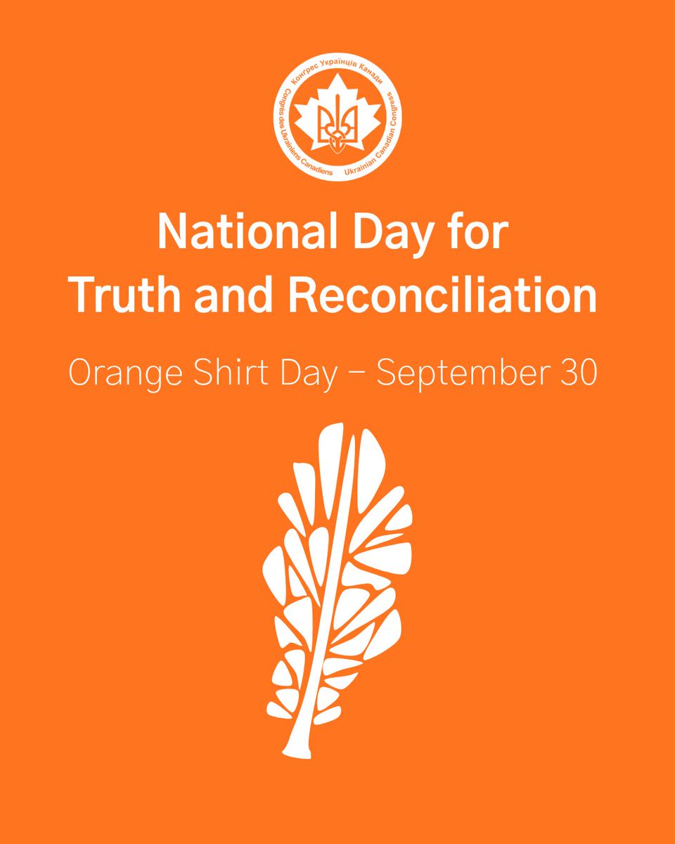ukrcancongress's tweet photo. On the National Day for Truth and Reconciliation, the Ukrainian Canadian Congress honours the Survivors of residential schools, remembers the children who never returned home, and recognizes the enduring impacts of this painful history. https://t.co/PGxv4FWgWG