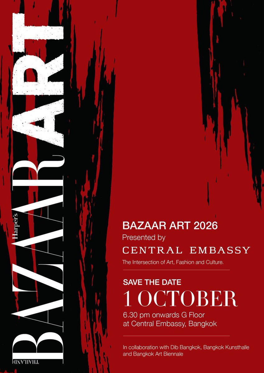 HeadquartesTH's tweet photo. 🎨BAZAAR ART 2026 
presented by CENTRAL EMBASSY

🗓️ : 1st OCTOBER 2026 
⏰ : 6.30PM 
📌 : G Floor at CENTRAL EMBASSY 
#.BAZAARARTxOHMFIRST 

Note : แฟนๆสามารถยืนบริเวณที่งานจัดไว้ให้ได้ / fans allowed to stand at area provided by the event.

#OhmFirst
#OhmSarit 
#First_Chalongrat https://t.co/7SHaRs7ux7