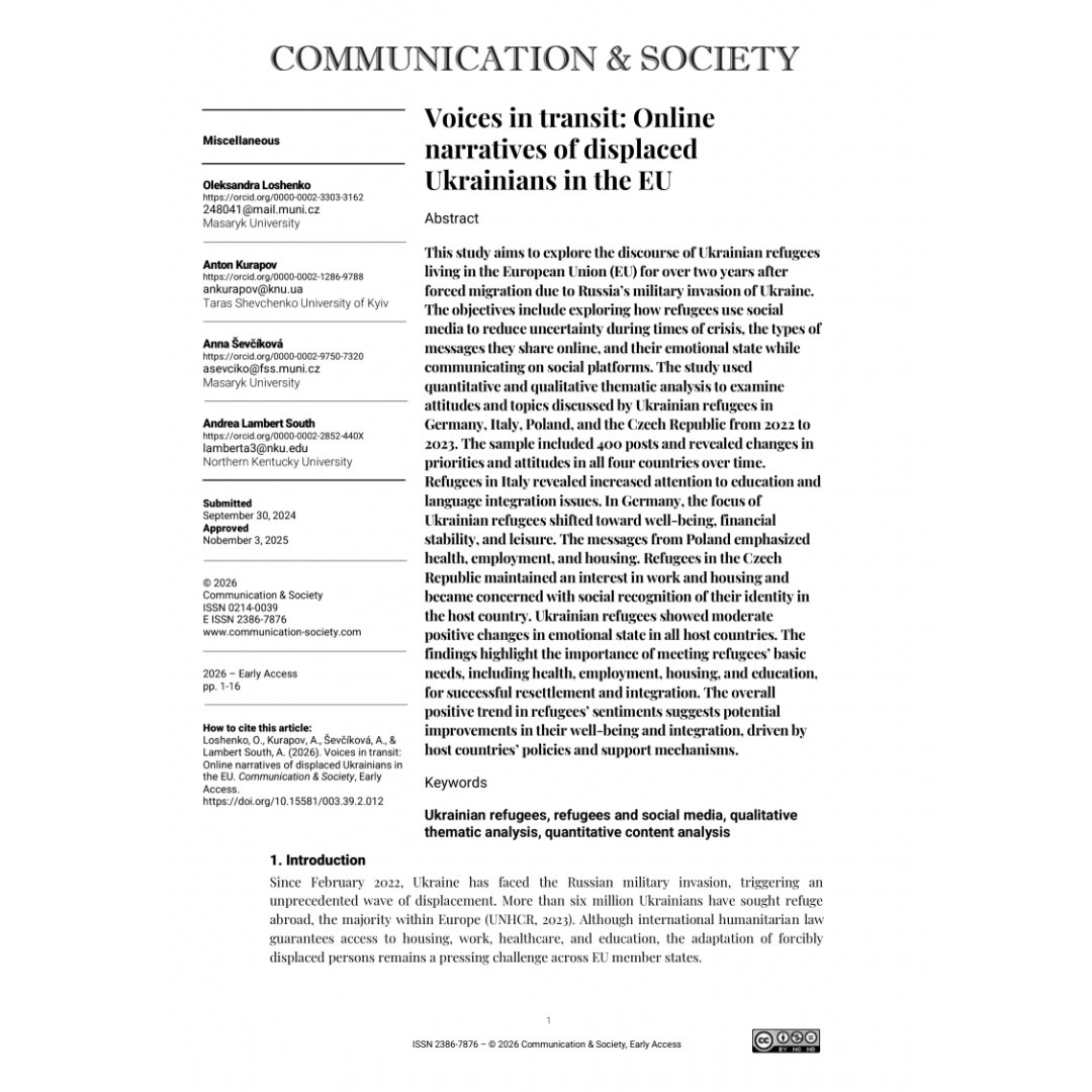 JournalCommSoc's tweet photo. 📄”Voices in transit: Online narratives of displaced Ukrainians in the EU” by Oleksandra Loshenko, Anton Kurapov, Anna Ševčíková and Andrea Lambert-South

🔍https://t.co/1LKMSAXHXo

#OpenAccess #Communication #Academic #DigitalNarratives #Migration #SocialMedia https://t.co/2wEfQZOPY1