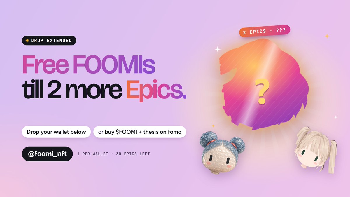 foomi_nft's tweet photo. FOOMI drop extended 🧸

Two ways to get one:
1. Buy $FOOMI on @fomo + post a thesis with your wallet
2. Or just drop your wallet in the comments

1 per wallet. Random pull from 333.

It ends the moment 2 more Epics get pulled.
30 Epics left. 3 Legendaries still sleeping.

CA: 0x14804b724a04b27bc491bf46b1dd44d4298951ef
Fomo:https://t.co/C9WBoxzr2l
https://t.co/cGiTToGTzR