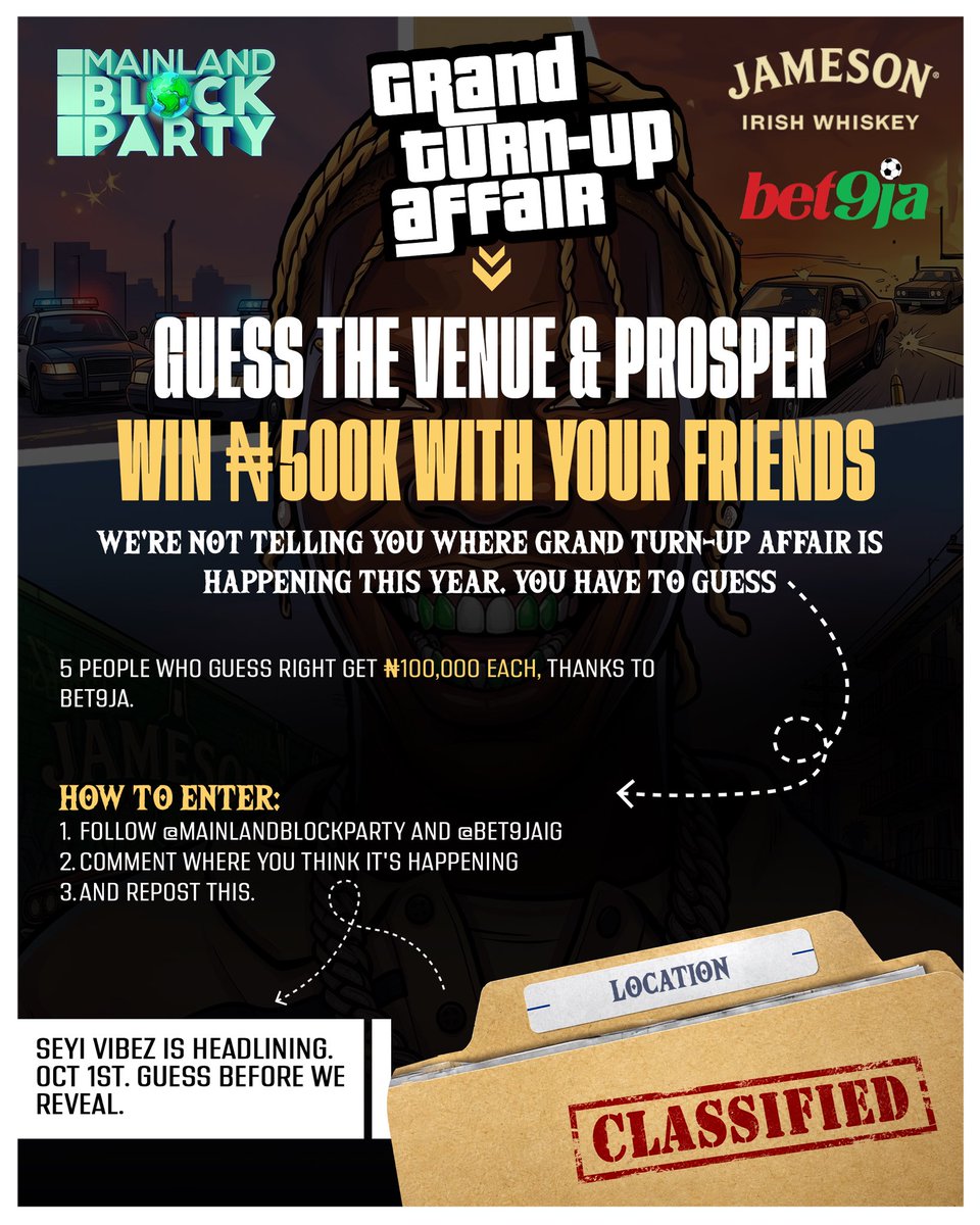 MNLNDBlockParty's tweet photo. Even we're not allowed to say where ๐ค
5 people who guess right walk away โฆ100K richer, thanks to @Bet9jaOfficial
Follow, Comment your guess, and Repost.
PS: Entry closes at 9PM
#MainlandBlockParty #GrandTurnupAffairs https://t.co/KYEQqQF1ev