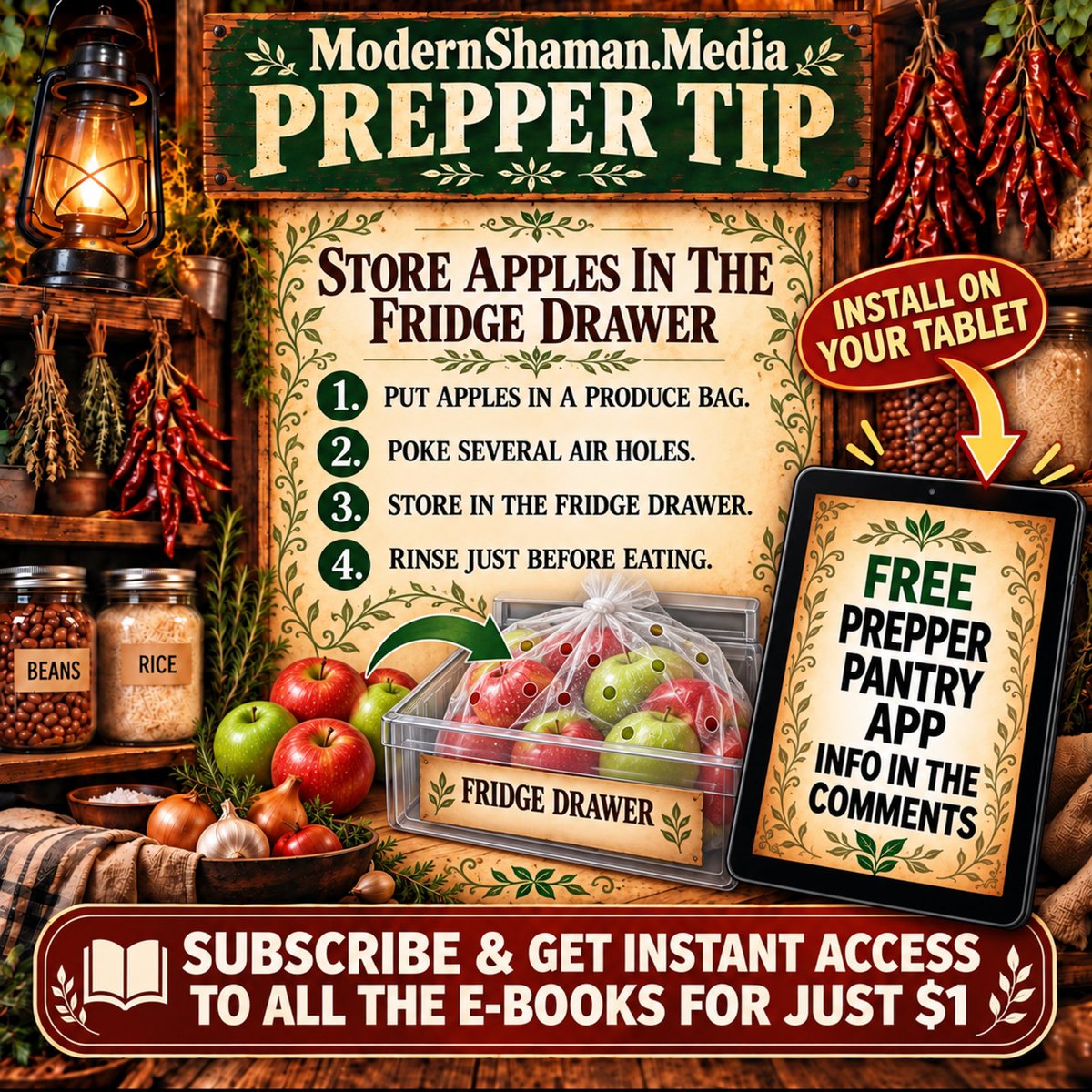 ModernShamanX's tweet photo. #PrepperTip ๐ Apples go soft on the counter๐ Bag them with air holes๐ฌ๏ธ store in the fridge drawerโ๏ธ rinse first๐ง
Prepper Pantry app + cookbook for $1๐ฒ๐
๐ https://t.co/wNg5qNsjtI ๐
https://t.co/zRXCeib5Tj
#Prepper #Preppers https://t.co/Z9qpkBJpdT