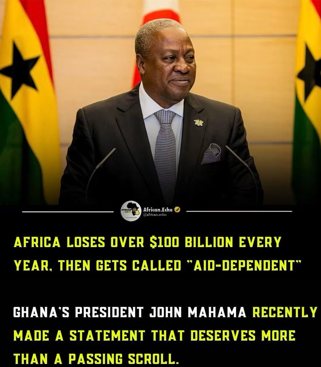 beyondB_DAG's tweet photo. Africa Loses Over $100 Billion Every Year — Then Gets Called "Aid-Dependent"

Ghana's President John Mahama recently made a statement that deserves more than a passing scroll.

He pointed out something that economists and pan-Africanists have been saying for decades — Africa doesn't have a poverty problem. Africa has a theft problem.

Every year, the continent loses tens of billions, and by some estimates between $100 billion and $240 billion, through illicit financial flows, tax evasion, trade misinvoicing, and the quiet repatriation of massive corporate profits by multinational companies.

Then the world turns around and offers Africa "aid."

Think about that for a second.

The United Nations Conference on Trade and Development and the African Union have documented this cycle for years. The money leaving Africa dwarfs the money coming in. And yet the narrative pushed globally is that Africa needs saving.

Meanwhile, Nigeria — Africa's largest economy — is currently negotiating a $1.5 billion World Bank loan just to cover basic infrastructure gaps that its own revenues can't fill. Not because the continent is poor. But because the global financial architecture was never designed to let Africa keep what it earns.

This is not a conspiracy theory. It is documented economic reality.

The system isn't broken. For some, it's working exactly as intended.