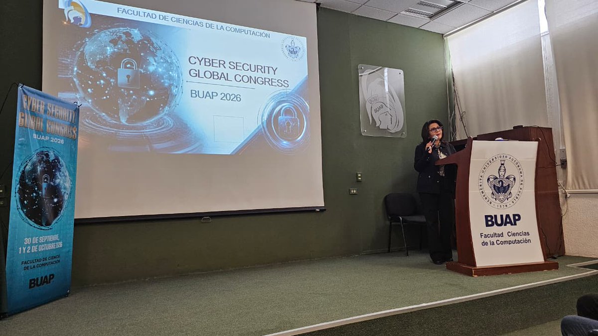 buap_fcc's tweet photo. 🔐🌎 ¡Hoy arranca el Cyber Security Global Congress BUAP 2026 en CU2!
La FCC BUAP recibe a especialistas, docentes y estudiantes para compartir conocimiento e innovación en ciberseguridad.
💙🐺 ¡Bienvenidas y bienvenidos!
#CSGC2026 #FCCBUAP #OrgulloFCC #Ciberseguridad https://t.co/QbaGnrrTxF