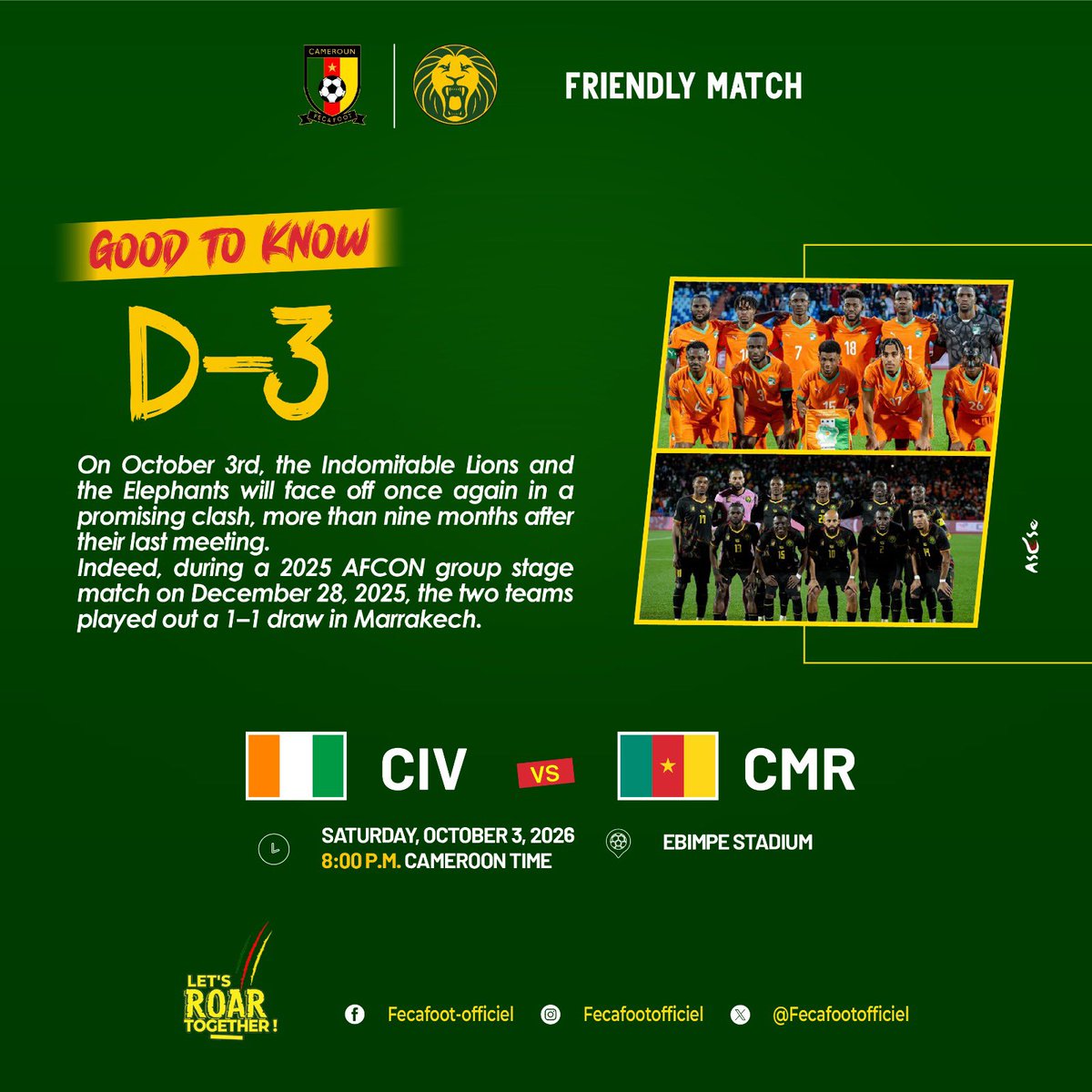 LIndomptables's tweet photo. 🔴🔴⚽️🔥

JJ➖3️⃣

#COTE D’IVOIRE 🇨🇮 🆚 🇨🇲 #CAMEROUN

📆 03/10/2026
⏰ 20H00
🏟️ Stade Ebimpe D'Anyama
📍 Abidjan - Côte d’Ivoire 

 #CANTOTALENERGIES2027Q |
#CIVCMR | #GOLIONS | #ALLEZLESLIONS | #LETSROARTOGETHER | #INDOMPTABLES | https://t.co/89KpFyovIx