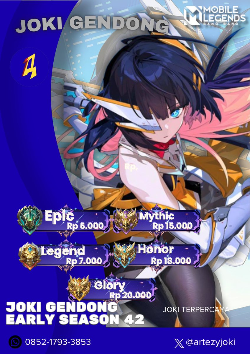 artezyjoki's tweet photo. NEW PRICELIST JOKI MLBB EARLY SEASON 42 BY https://t.co/ag6JNh1Nhm

LANGSUNG AJE DUL POKOKNYE KITE READY SELALU⚡️⚡️

Benefit yang didapatkan:
✅Free request hero
✅Joki murni anti RW
✅MMR/Winrate auto naik
✅Keamanan akun terjamin
✅Proses tanpa antri
#jokiml #jokgen https://t.co/3bGrYWHx1b