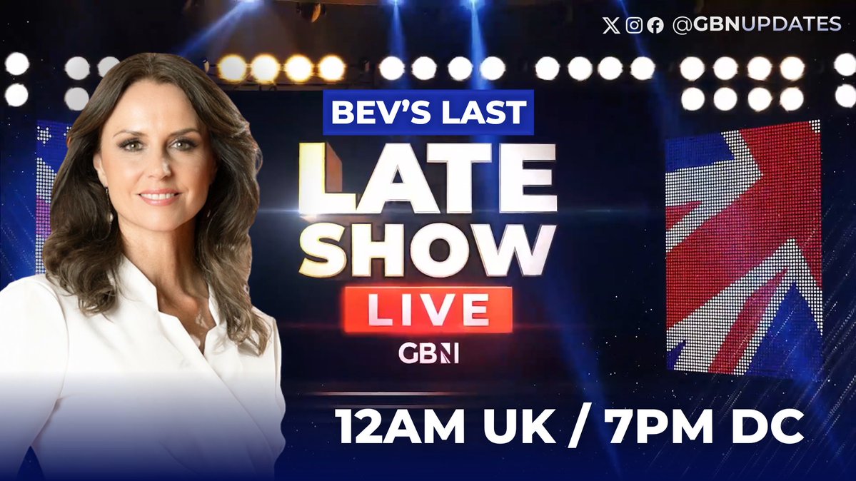 GBNUpdates's tweet photo. 🚨 BEV’S LAST LATE SHOW LIVE

@beverleyturner’s state-side reporting has made waves across the US, but tonight marks her final edition of The Late Show Live.

Don't worry - she’s returning to the @GBNEWS UK studio very soon! 🇬🇧

📺 Tune in tonight: 12am UK | 7pm DC