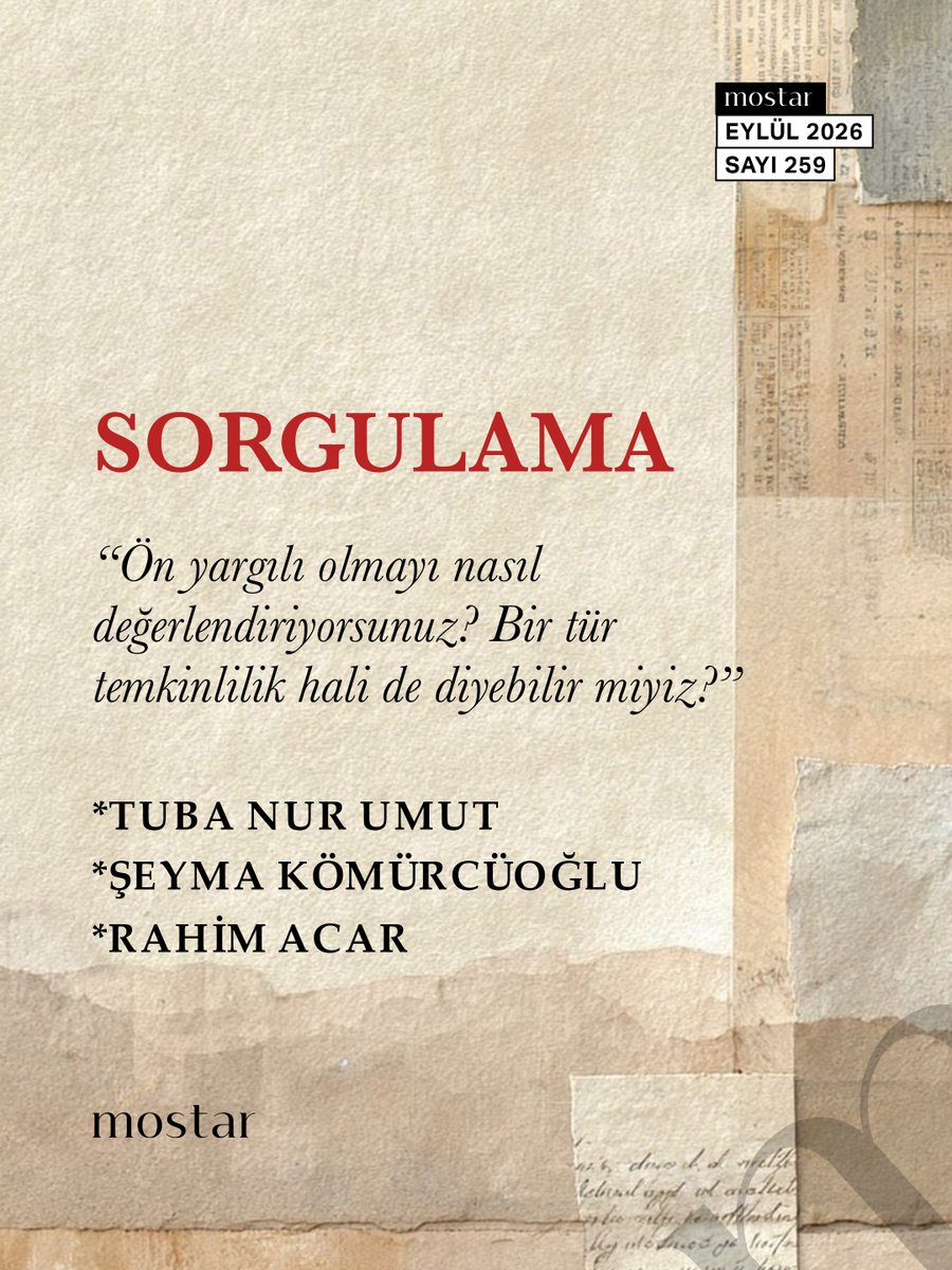 Mostaryayinlari's tweet photo. Sorgulama

“Ön yargılı olmayı nasıl değerlendiriyorsunuz? Bir tür temkinlilik hali de diyebilir miyiz?”

Rahim Acar:

Ön yargı sahibi olmak çoğu zaman kaçınılmaz bir durumdur.

Şeyma Kömürcüoğlu:

Ön yargının bir açıdan sezgisel bir yönünün de olduğunu düşünüyorum.

Tuba Nur Umut:

Ön yargı meseleye nüfuz etmeden ya da kişiyi tanımadan peşin hüküm vermek, kabulü yargıya dönüştürmek manasına geliyor daha ziyade.