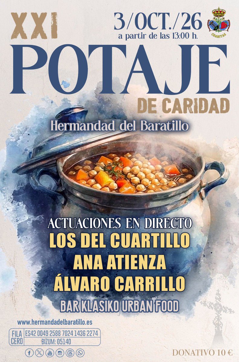 HdadBaratillo's tweet photo. 🔵 RECUERDA | XXI POTAJE DE CARIDAD

🫕 ¡Este sábado nos vemos en el Potaje de Caridad! Una jornada para compartir mesa, disfrutar de la música y colaborar con la Diputación de Caridad de nuestra Hermandad.

🎶 Contaremos con las actuaciones en directo de Los del Cuartillo, Ana Atienza y Álvaro Carrillo.

📅 Sábado 3 de octubre
🕐 A partir de las 13:00 horas
📍 Bar Klásiko Urban Food
🎟️ Donativo: 10 €

¡Os esperamos para vivir juntos un día de convivencia y solidaridad! 💙

#AzulBaratillo
