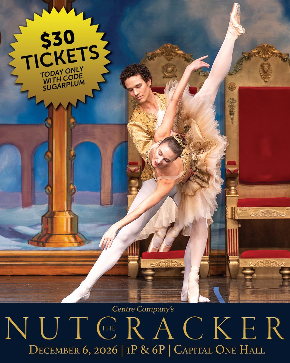 CapitalOneHall's tweet photo. $30 tickets on September 30 🩰🚨 Today only, get your tickets to see Centre Performing Arts Company’s Nutcracker on December 6! Use code SUGARPLUM to unlock this deal: https://t.co/52m49V6sIg https://t.co/08T9AGrM3O