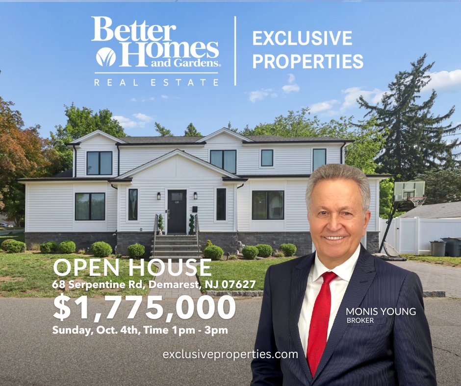 exclusiveprop's tweet photo. 🏠 OPEN HOUSE
📍 68 Serpentine Rd, Demarest, NJ 07627
💰 $1,775,000
📅 Sunday, October 4th
⏰ 1:00 PM – 3:00 PM

Whether you're ready to buy or simply exploring your options, come walk through this beautiful Demarest property, see the features up close, and ask questions.

🏡 Thinking about buying a home?

Come take a look and imagine yourself living here!

📞 Monis Young, Broker: (201) 803-2864
☎️ Office: (201) 796-7777
🌐 https://t.co/dkjvsLjmI8

Better Homes and Gardens Real Estate Exclusive Properties

#OpenHouse #NJRealEstate #RealEstate #HomeForSale #HouseHunting #BergenCountyRealEstate #MonisYoung #BetterHomesAndGardensRealEstate #ExclusiveProperties