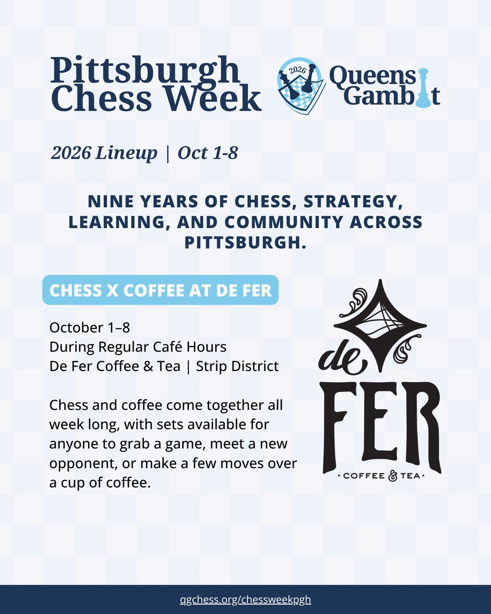 queensgambitpgh's tweet photo. Chess Week is coming to the Strip District. ♟️☕
Oct. 1–8, stop by De Fer Coffee & Tea during regular hours, grab a chess set, meet a new opponent, and make a few moves over coffee.
#PittsburghChessWeek #QueensGambit #ChessXCoffee https://t.co/gtyYW1WTLb