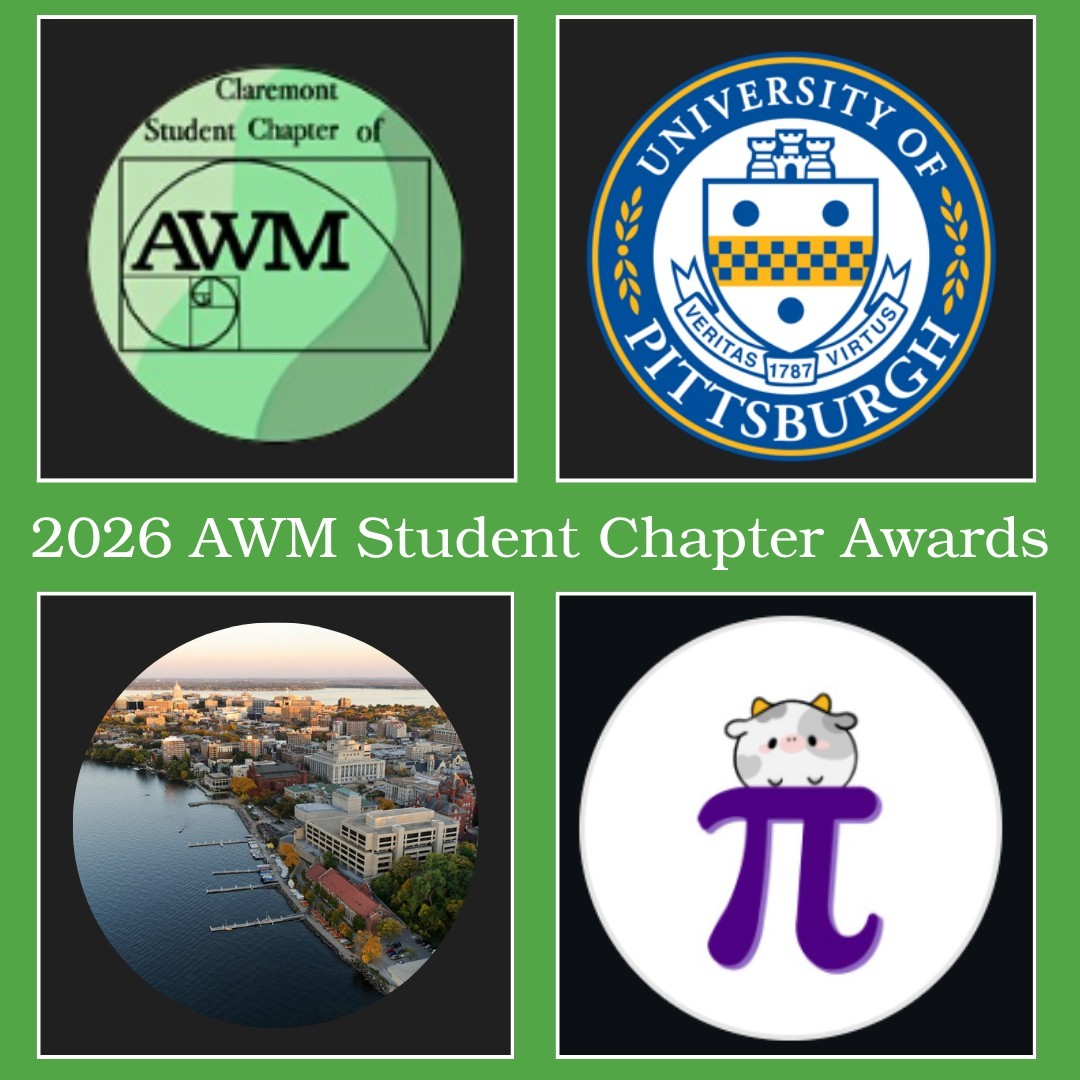 AWMmath's tweet photo. AWM is pleased to announce the 2026 AWM Student Chapter Award winners! 

🏆 Claremont Colleges
🏆 University of Pittsburgh
🏆 Madison, Wisconsin
🏆 Williams College

🔗 Read the full press release here:
https://t.co/2OGcjMFYsS.

#AWMMath #StudentChapters #WomenInMath https://t.co/TzoU7NHtni