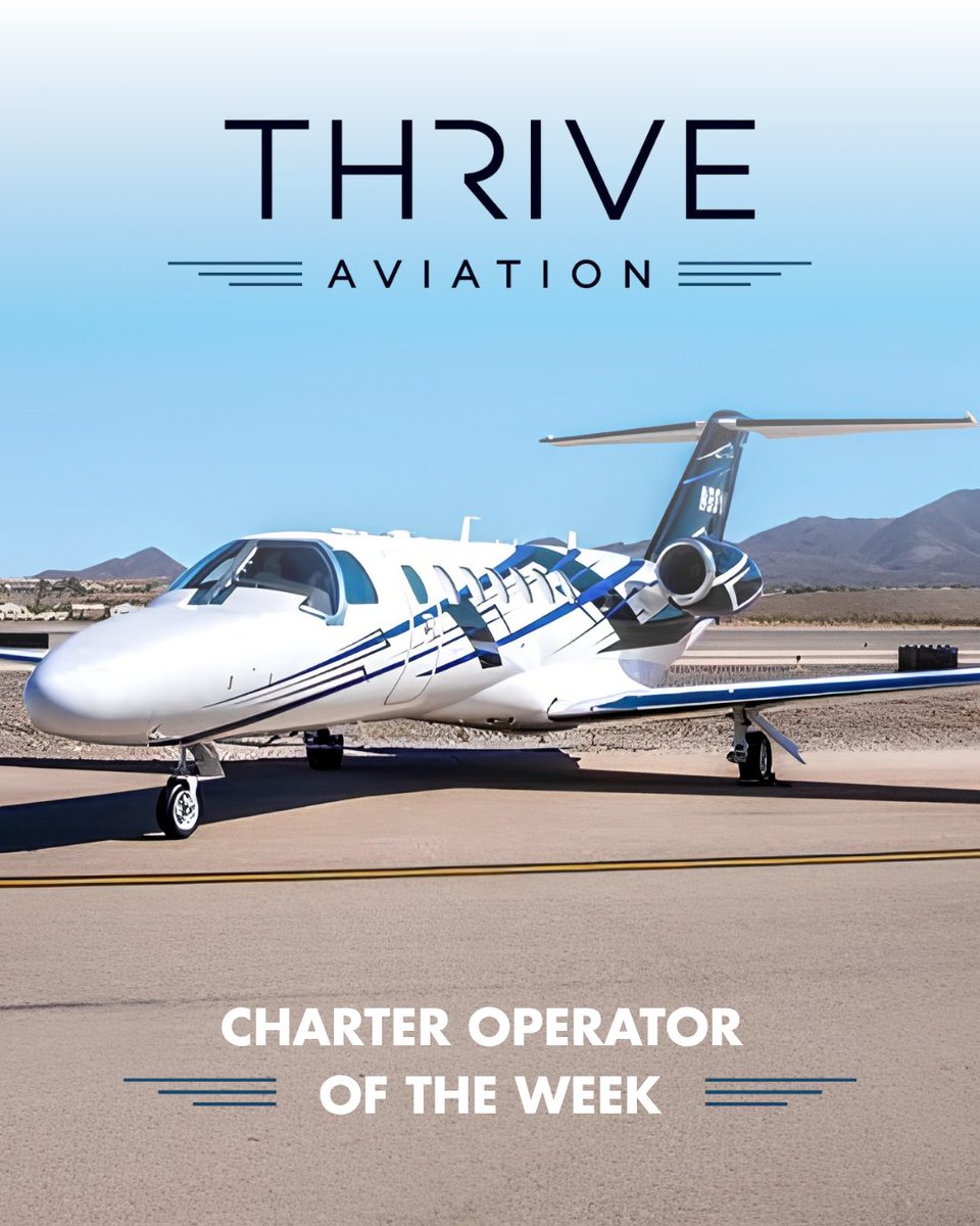 CharterHub's tweet photo. Operator of the Week: Thrive Aviation
Get to know Thrive Aviation, a trusted name in private aviation. Explore their profile on CharterHub to learn more about their services and fleet.
https://t.co/coyGW7Lfto
#CharterHub #OperatorOfTheWeek #ThriveAviation https://t.co/Xg9raISNuk