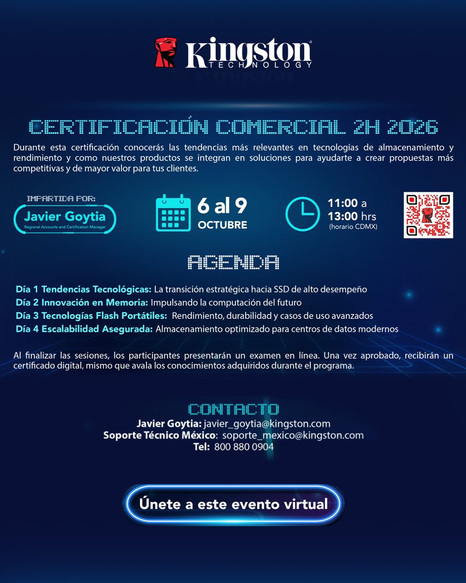 CTInternacional's tweet photo. ¡No te quedes fuera 😮!
Inscríbete en esta capacitación de #Kingston 👩‍💻 y manténte actualizado sobre las tendencias más relevantes en tecnología de almacenamiento 💽 de la marca.

📅 Del 6 al 9 de octubre
⏰ 11 a.m. a 1 p.m.

Da clic aquí:
https://t.co/HNCmhLL8i5 https://t.co/iSzQJ4RYGS