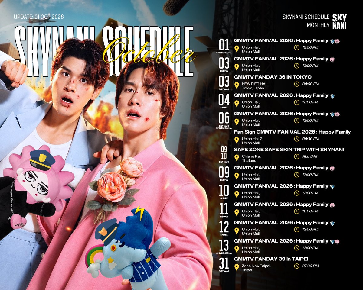 SKYNANI_FAMILY's tweet photo. ⟢ SkyNani Schedule OCTOBER 🚔🚨
📆 UPDATE: 01.10.26

#SkyNani #สกายนานิ
#skywongravee #hirunkit_
#SMYLE #NEONA https://t.co/yilBSFPYz2