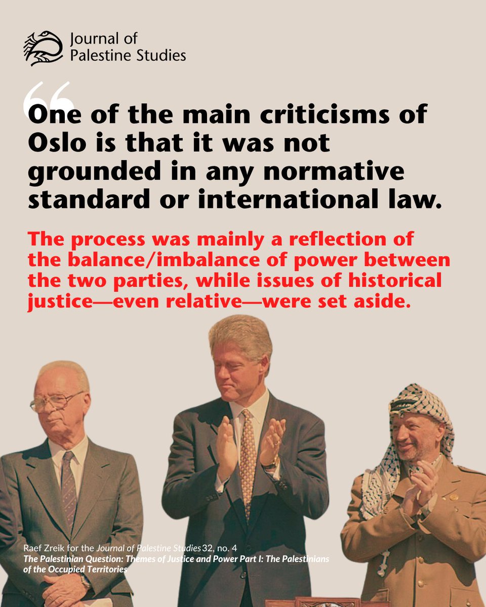 PalStudies's tweet photo. The Oslo Accords were infamously disastrous for Palestinian liberation and continue to haunt every aspect of life in Palestine today. Edward Said famously denounced the 1993 agreement as a "Palestinian Versailles" that amounted to a capitulation of national rights.

Under Oslo, the Palestinian Authority became “a guarantor of Israeli security” protecting Israeli settlements from Palestinians rightfully protesting the continuous theft of their land.

In 2003, Raef Zreik wrote that for many Palestinians, their “case is so unambiguously just, their claims and rights so unassailable under any standard of justice and international law, that virtually any concession is like cutting into flesh and bone.”

Read the full piece via the Journal of Palestine studies: https://t.co/SnGYTuGdAx