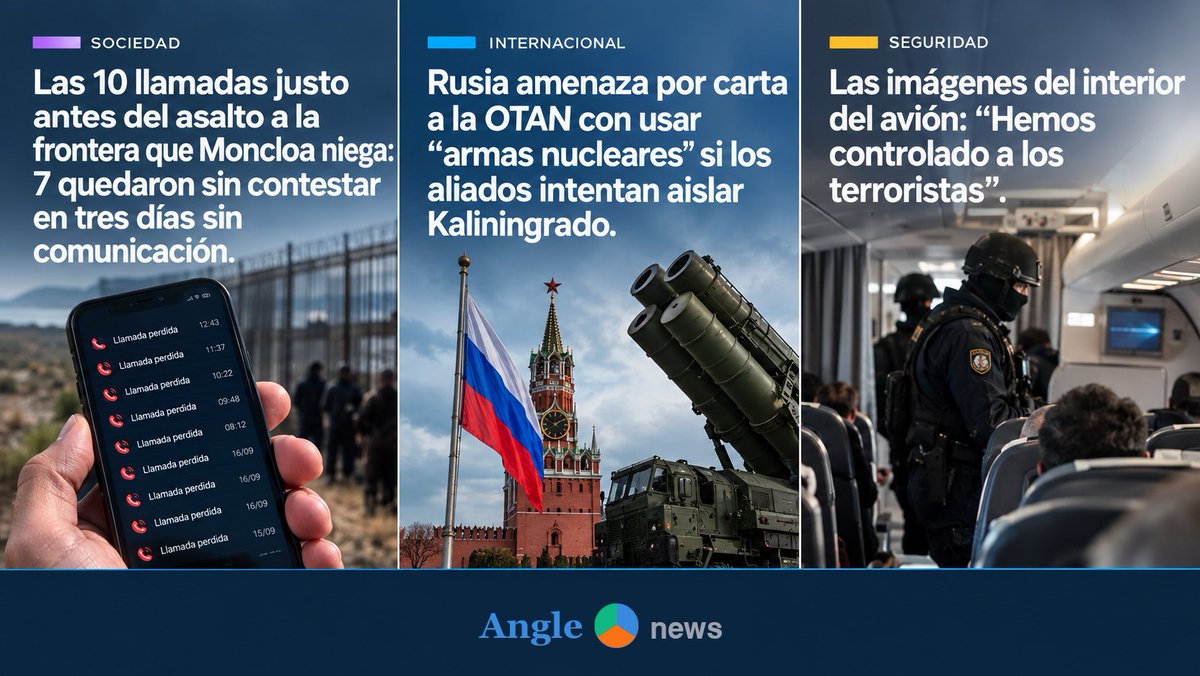 readanglenews's tweet photo. 📰 Tres noticias. Tres temas. Muchas formas de contarlas.

Frontera y llamadas. Rusia y la OTAN. El asalto a un avión.

¿En qué se fijan los distintos medios?

Mucha más información en 🌐 https://t.co/bD7dCqAGRd

#Actualidad #Internacional #Noticias #Ceuta #España #Rusia #Avión https://t.co/Wysk2mUBhX