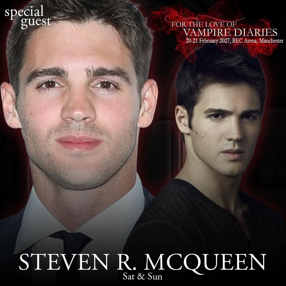 EuroConNet's tweet photo. GUEST  ANNOUNCEMENT 

#ForTheLoveOfVampireDiaries #MonopolyEvents #StevenRMcQueen 

20 - 21 February, 2027
Manchester, UK

https://t.co/y2R0EOMwfA https://t.co/J6HjnDGPKW