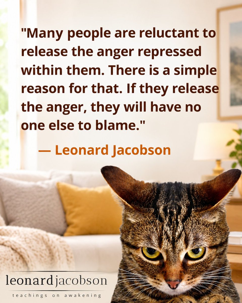 LeonardJacobson's tweet photo. "Many people are reluctant to release the anger repressed within them. There is a simple reason for that. If they release the anger, they will have no one else to blame."
https://t.co/9cOrPdrwdF
#anger #repression #quotes #liberation https://t.co/qB371FHAiD