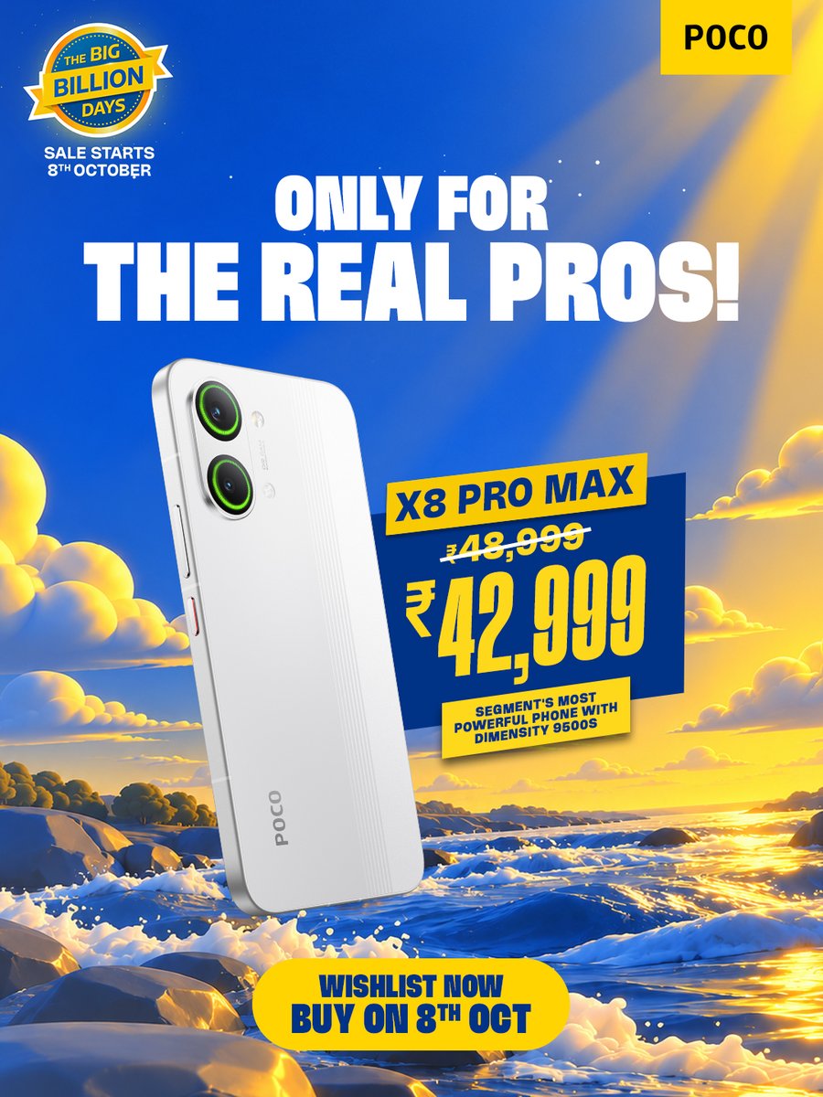 IndiaPOCO's tweet photo. BBD just got a PRO-level upgrade! 🔥

Why settle for basic when you can upgrade to MAX level? The X8 Pro Max is finally here at an absolute steal for Big Billion Days!

Sale starts 8th October on Flipkart!

#POCOIndia #POCOX8ProMax #BBD  #BigBillionDays #Discount https://t.co/sOMsirwEaM