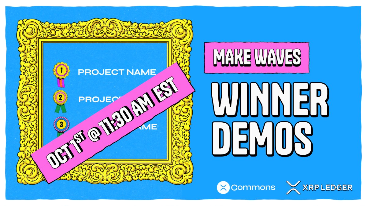 xrpl_commons's tweet photo. 90 days. 200+ builders. 55 live projects. 3 winners. 🔥
The Make Waves Challenge on XRPL is officially wrapping up! Tune in to catch the winning demos live.
🗓️ This Thursday, Oct 1st
⏰ 11:30 AM EST / 5:30 PM CET https://t.co/CKqHqDtyJ7