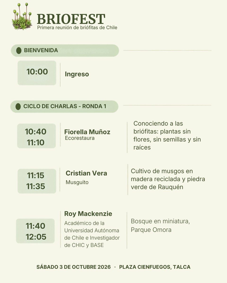 MilenioBASE's tweet photo. Talca📍🌱 Ya está disponible el programa oficial de la primera Reunión de briófitas de Chile #Briofest 

🗓️Sábado 3 de octubre
🟢Plaza Cienfuegos, Talca
🎟️Entrada liberada https://t.co/KBIZ8wO1Os
