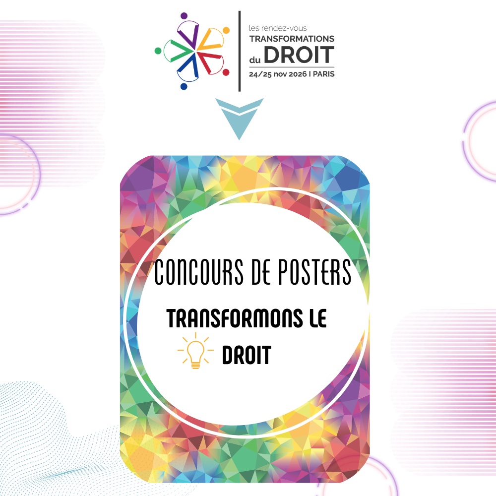 Villagejustice's tweet photo. Transformons le droit ! Le nouveau concours de posters du Congrès Transfodroit de novembre 2026 :
https://t.co/AAQYIcKoQd https://t.co/MYQEChXPRq