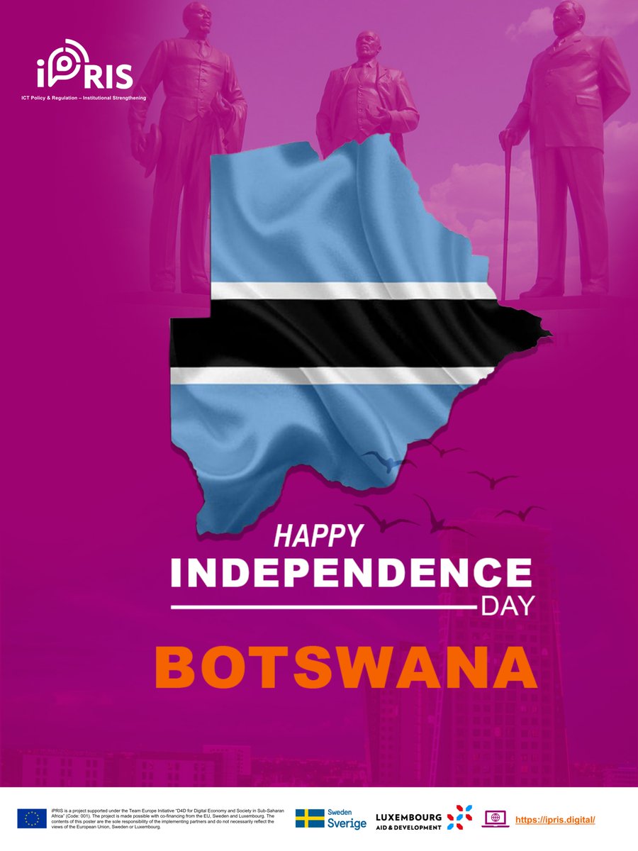 iPRIS_digital's tweet photo. Happy Independence Day, Botswana! 

As Botswana celebrates 60 years of independence, we recognise its continued partnership in advancing a connected and digitally inclusive Africa. We also celebrate BOCRA’s contribution to iPRIS and Africa’s digital future.
 #DigitalInclusivity https://t.co/VJdFtjCTBx