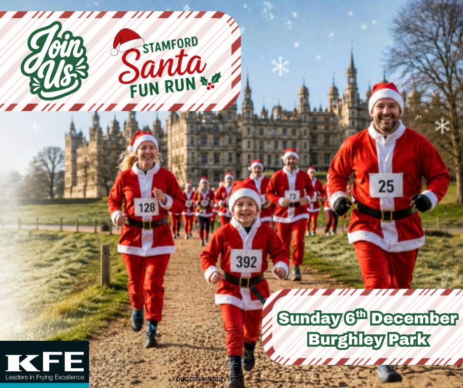 KFELtd's tweet photo. Join us for our Santa Fun Run round the beautiful Burghley Park, Stamford 🎅

Join our team and fundraise for Sue Ryder, which provides expert end-of-life care and grief support services. 

KFE will cover your entry fee, just turn up in your Santa costume and get sponsored! https://t.co/xWANoNMxpF