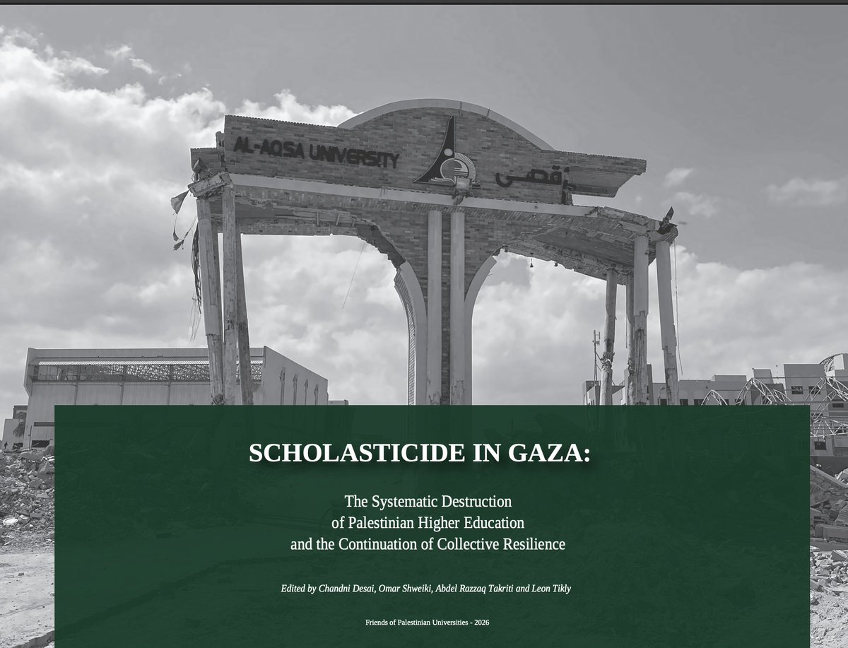 NimerSultany's tweet photo. Three important reports on scholasticide as evidencing the ongoing genocide in Gaza: 

1. @fpu_org 140p report, "Scholasticide in Gaza: The Systematic Destruction of Palestinian Higher Education and the Continuation of Collective Resilience" https://t.co/67esq8kf8K https://t.co/QU1depv2zv