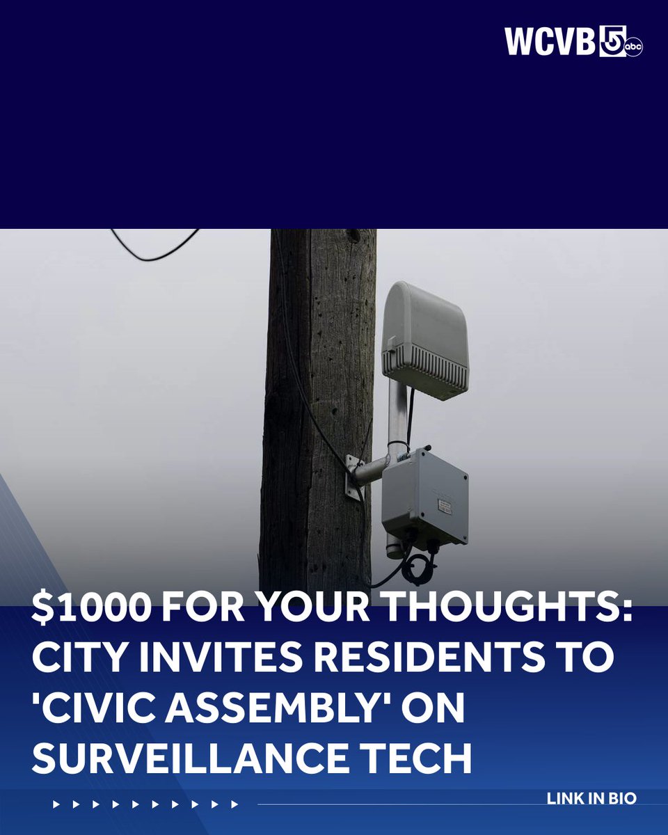 WCVB's tweet photo. $1000 for your thoughts: City invites residents to 'Civic Assembly' on surveillance tech |LINK IN BIO https://t.co/vKmIshJ68d