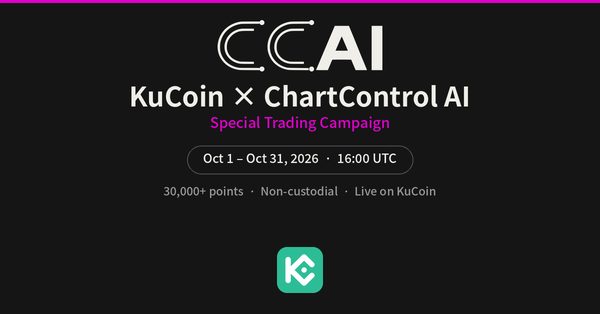 ChartControl_AI's tweet photo. KuCoin X ChartControl AI Special Trading Campaign

Grab Cashback and Vouchers via deposit and trade 💛

10/01/2026 16:00:00 ～ 10/31/2026 16:00:00 (UTC)
https://t.co/qKsFSZSvPi

Open or link a KuCoin account via https://t.co/uIpTIpQv9b
Sign up at https://t.co/JCs6kuI7qh https://t.co/W6fuUahfi7
