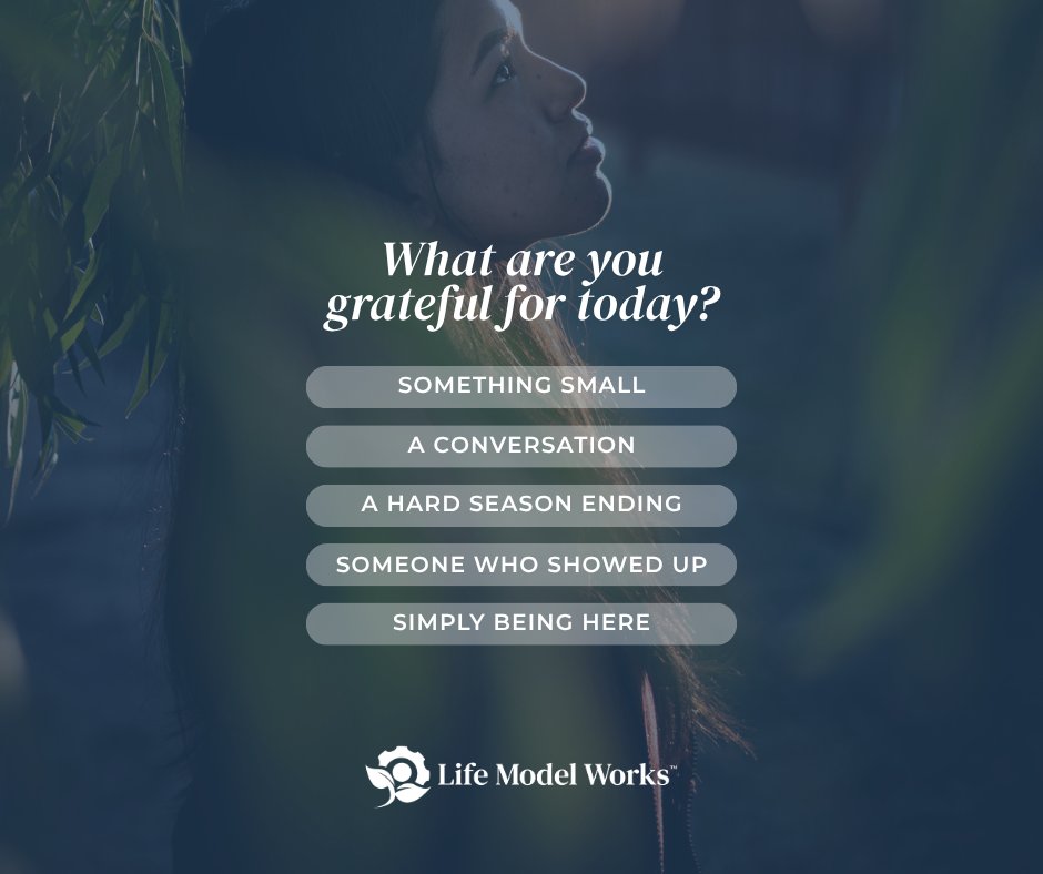 LifeModelWorks's tweet photo. What are you grateful for today?
Something small. A conversation. Someone who showed up. Simply being here.
Naming it is the first step. https://t.co/eMdVLz6VxO