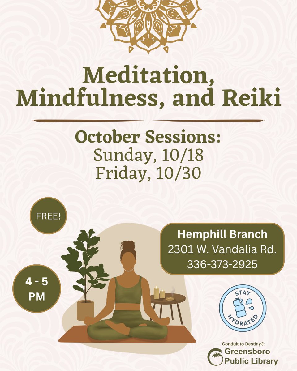 GSOLibrary's tweet photo. Learn about and experience the benefits of meditation and mindfulness on the mind and body.

Participants are guided through a 20-30 minute meditative state. 🧘

ℹ No registration is required. Call 336-373-2925 for more information.

📍 Hemphill Branch
☎️ 336-373-2925 https://t.co/zqWkPsa0Uz