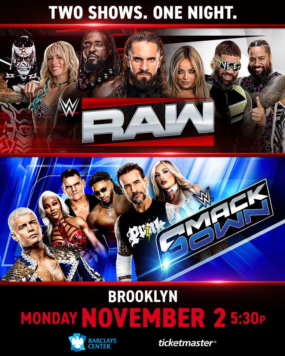 barclayscenter's tweet photo. Just Announced! Two Shows. One Night. WWE: WWE RAW &amp; SmackDown comes to Brooklyn on November 2 featuring all your favorite Superstars from both brands! Get your tickets now!
🎟️: https://t.co/pFHfIwLOoh https://t.co/qok9hl9unm