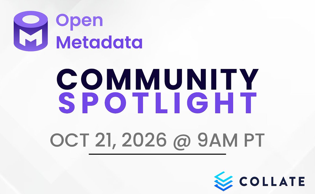 open_metadata's tweet photo. The next OpenMetadata Meetup is on Oct 21st, where we'll host another Community Spotlight with a special guest, and @CollateData will showcase an OpenMetadata 2.1 preview! Exciting news for an exciting month!
Register now: https://t.co/Tf23t9Vd0w
#OpenMetadata #ContextPlatform #AIforData #OpenSource