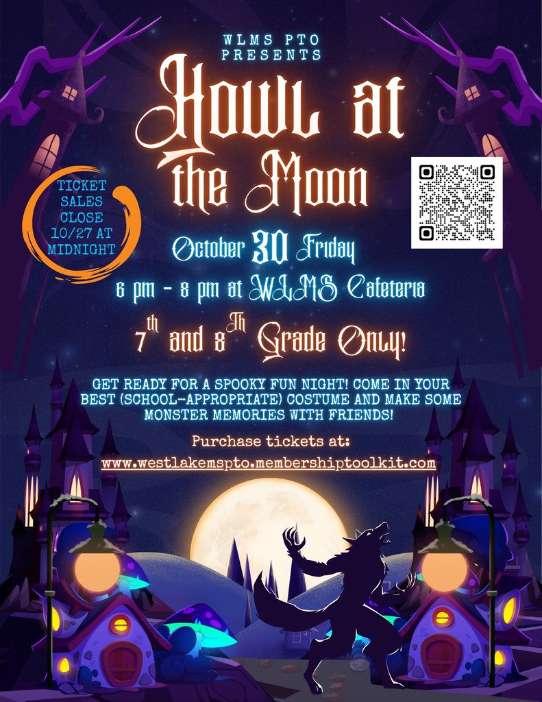 HumbleISD_WLMS's tweet photo. 🌙 Howl at the Moon tickets are now on sale for 7th &amp; 8th graders! 
🎟️ Purchase: https://t.co/UEnGxVp07u 
Important: Update your family information with your student’s correct grade to access the order form. 
Questions? Email events@wlmspto.com. https://t.co/b1uMB1F52r