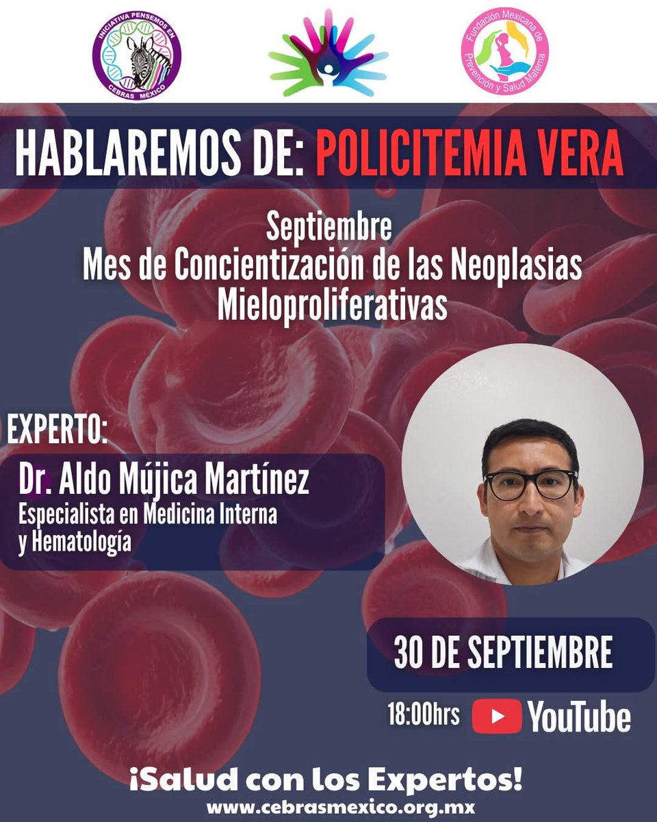 PCebras's tweet photo. En septiembre se conmemora el Día Mundial de las Neoplasias Mieloproliferativas #MPN #EnfermedadesRaras de la médula ósea.
En "Salud con los Expertos" dónde hablaremos de la #PolicitemiaVera #NeoplasiasMieloproliferativas #enfermedadesrarasenmexico #enfermedadesdelamédulaósea https://t.co/af0RkvYAWE