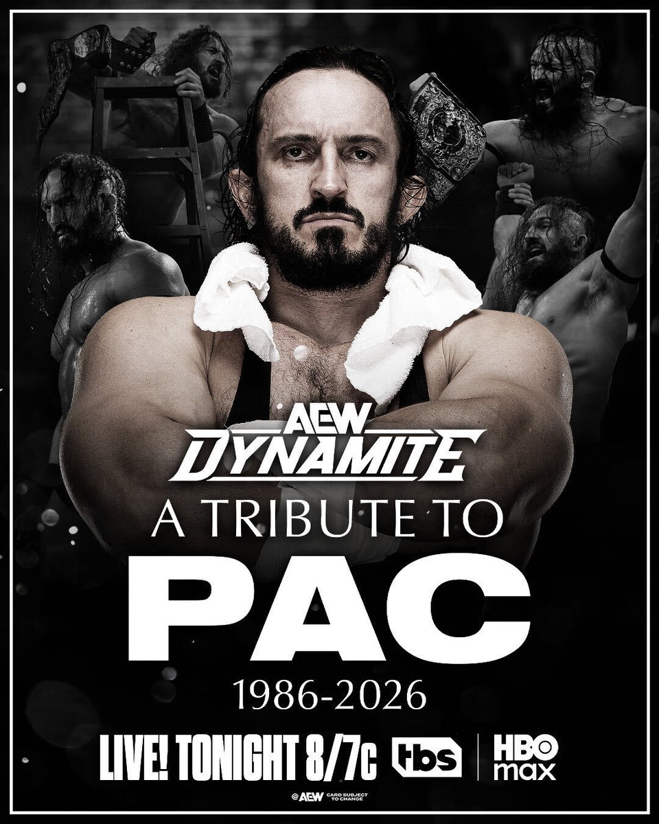 AEW's tweet photo. A Tribute to PAC
#AEWDynamite – Tonight at 8e/7c on TBS &amp; HBO Max
Tonight, All Elite Wrestling will honor the life, career and legacy of one of the greatest people we've ever known, @BastardPAC. Join us for A Tribute to PAC, tonight! https://t.co/2vr1lgVjhi