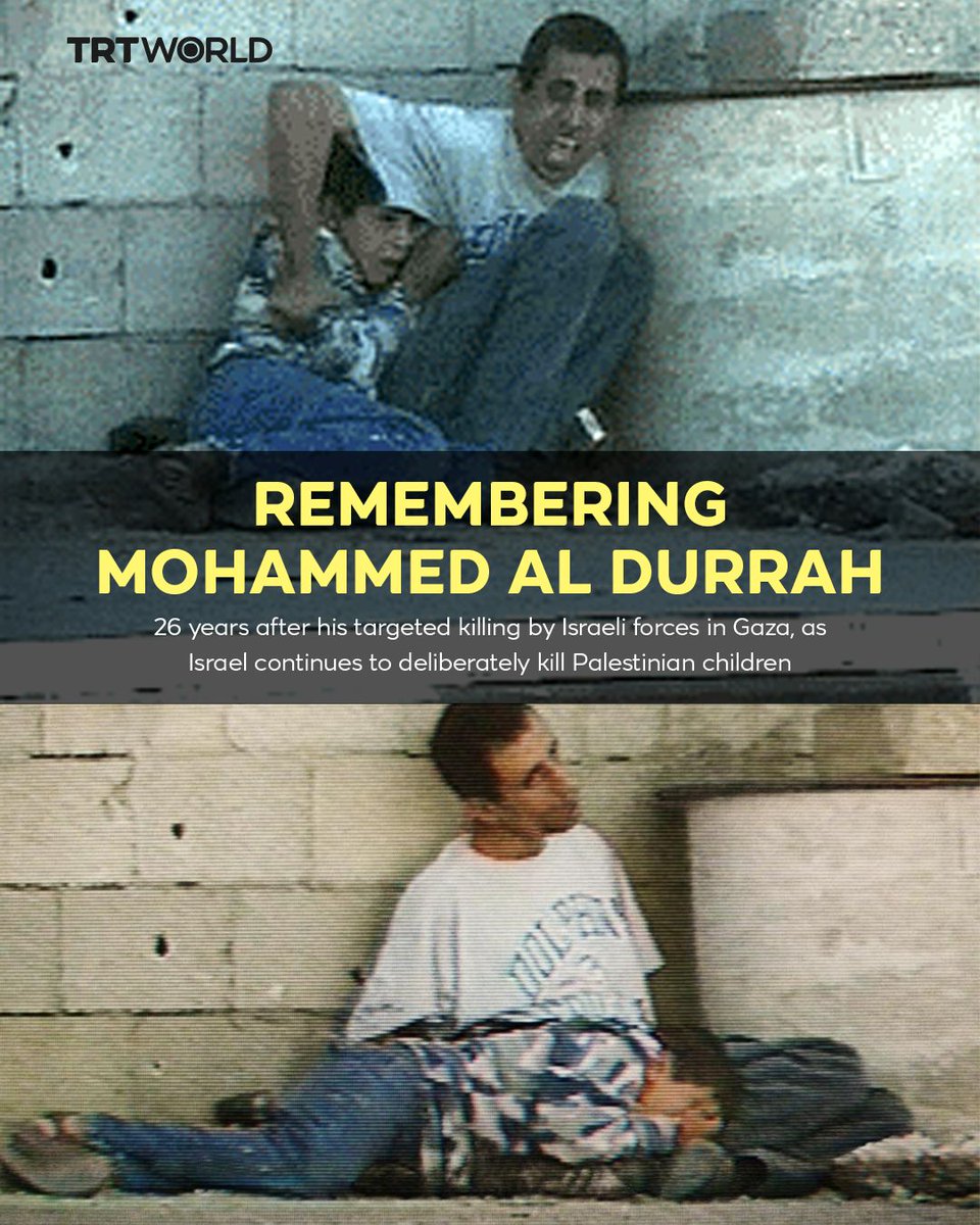 trtworld's tweet photo. Today marks the 26th anniversary of the killing of 12-year-old Mohammed al Durrah in his father's arms by Israeli forces.

The final moments of Mohammed and his father hiding behind a concrete cylinder, which aired on television worldwide, became the defining image of the Second Intifada