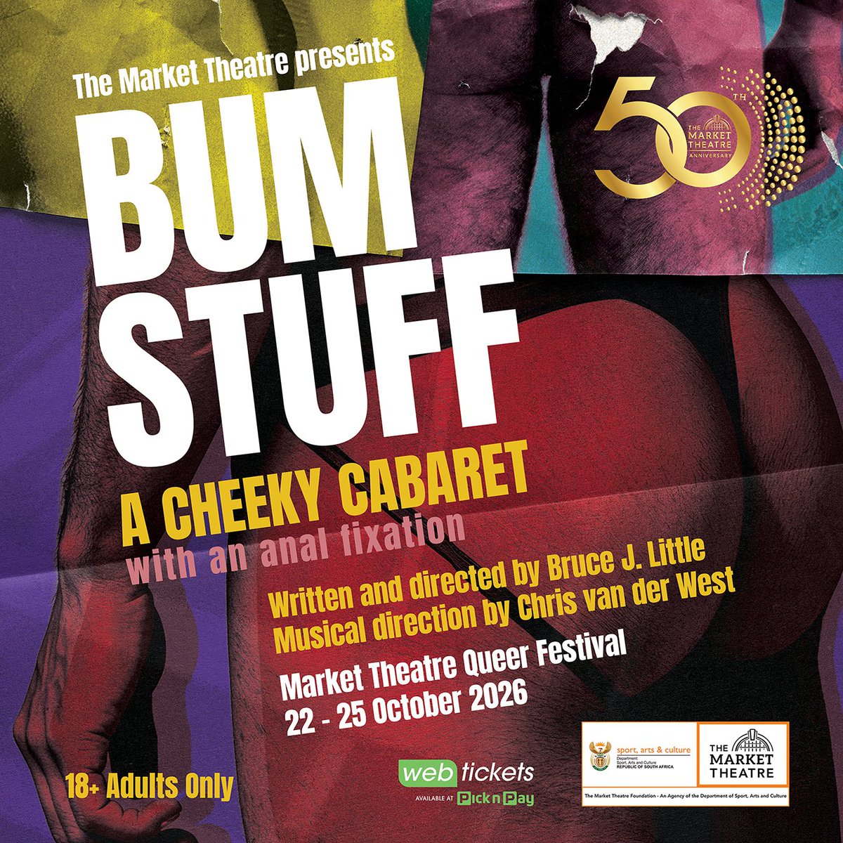 MarketTheatre's tweet photo. π NEW SHOW ALERT
#BumStuff: A Cheeky Cabaret with an Anal Fixation is coming to The Market Theatre for our inaugural Queer Fest!
Comedy, music, queer identity, sexual health & plenty of bum puns.
22β25 OCTOBER 2026 I π ADULTS ONLY
Tickets: @webticketsSA
#MarketTheatre50 https://t.co/di0mrx62Ne