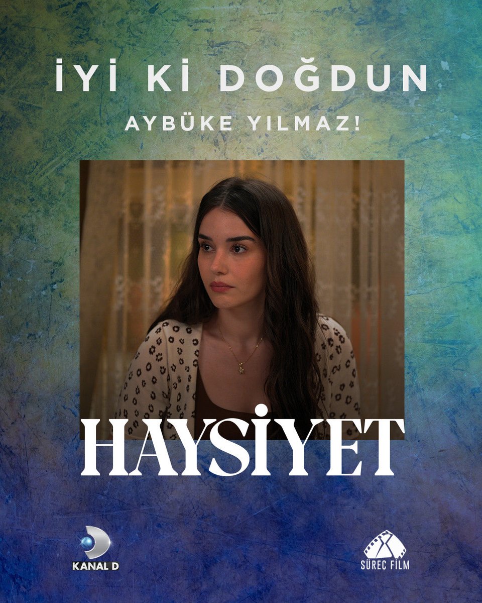 haysiyetdizisi's tweet photo. İyi ki doğdun Aybüke Yılmaz.💙

Yeni yaşında her şey dilediğince olsun. Mutlu yıllar! 🎊🎈 
 
#Haysiyet

@haysiyetdizisi @SurecFilm @KanalD https://t.co/4M52swxAoI