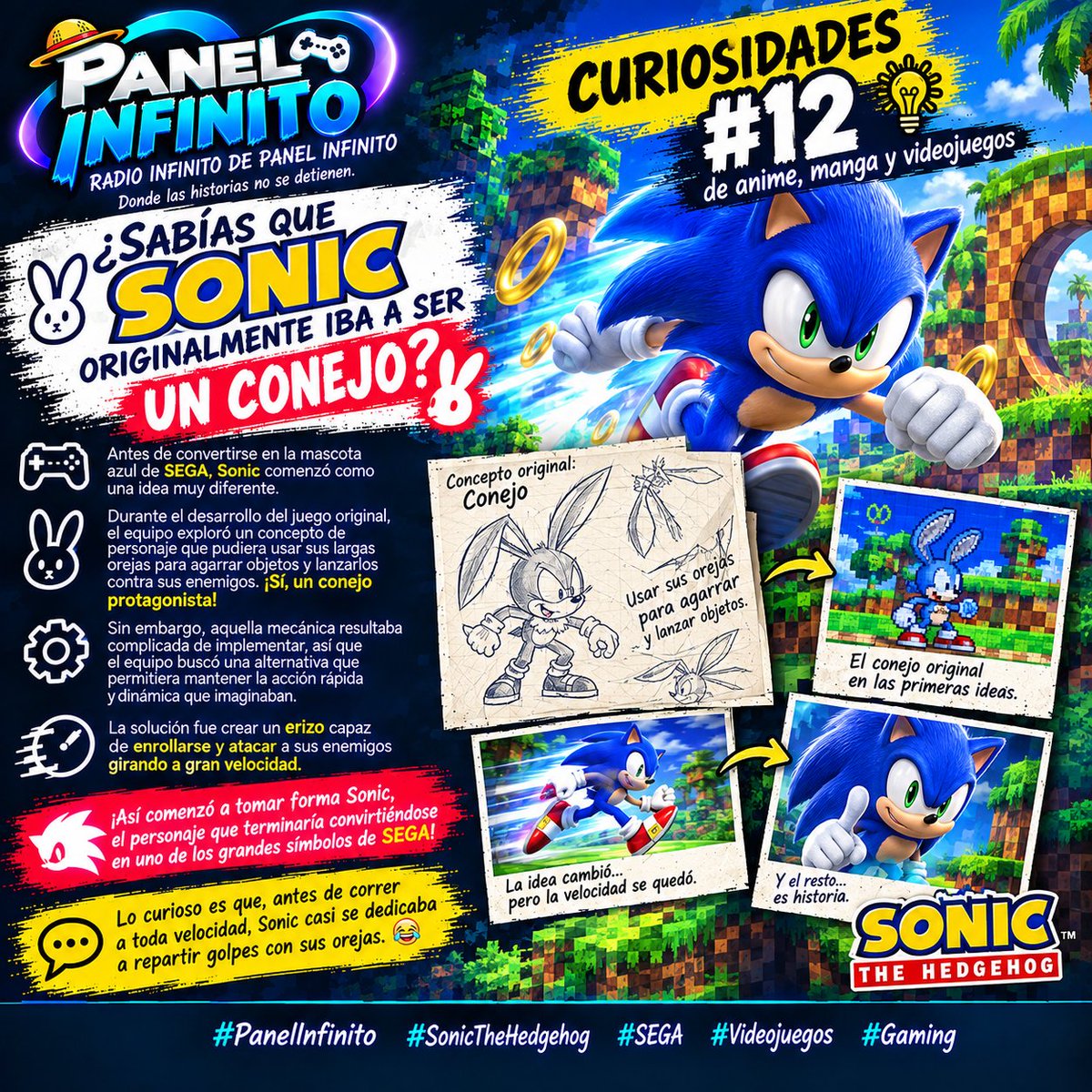 AlxLo03's tweet photo. 📡 PANEL INFINITO — CURIOSIDAD #12
🦔 ¿Sabías que Sonic originalmente iba a ser un conejo?
Antes de convertirse en la mascota azul de SEGA, Sonic comenzó como una idea muy diferente. 🎮
#PanelInfinito #SonicTheHedgehog #SEGA #Videojuegos #Gaming https://t.co/oOZTkxBB1c