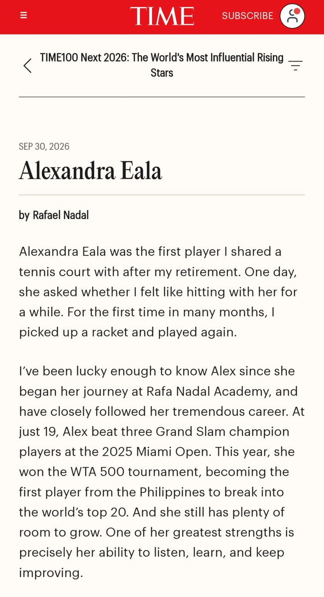 lerreyn's tweet photo. "It isn’t easy to handle becoming a true phenomenon at such a young age, and she deserves a lot of credit for keeping her feet on the ground." -Rafa Nadal

Alexandra Eala is included on Time100 Next 2026: The World's Most Influential Rising Stars. https://t.co/ru0w6K9XWw
